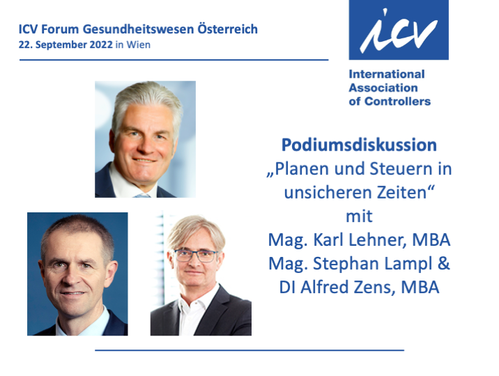Podiumsdiskussion zum Auftakt auf dem ICV Forum Gesundheitswesen Österreich Panel discussion at the ICV Health Care Forum Austria